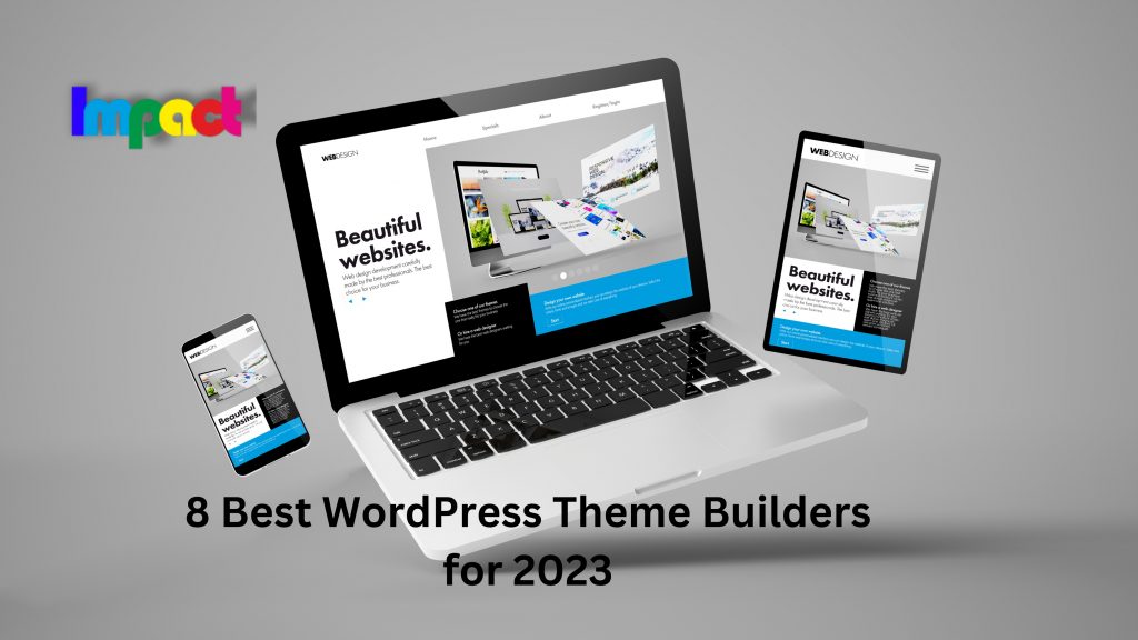 Best WordPress Theme Builders