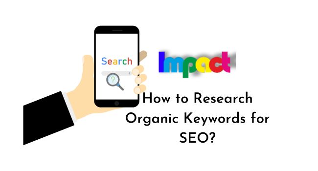 How to Research Organic Keywords for SEO?