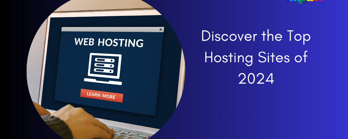 Top Hosting Sites of 2024