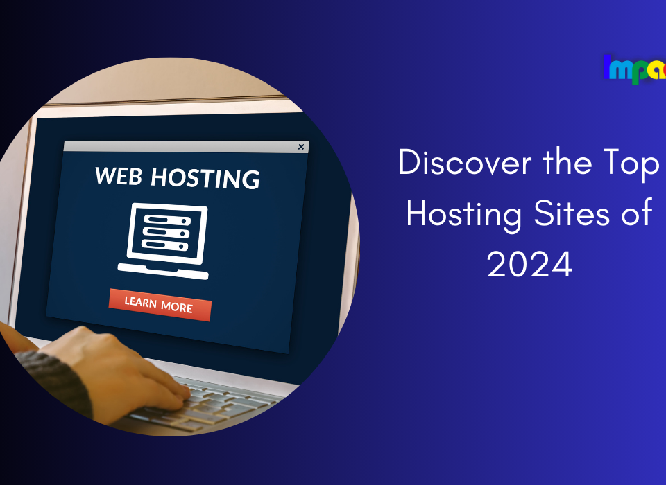 Top Hosting Sites of 2024