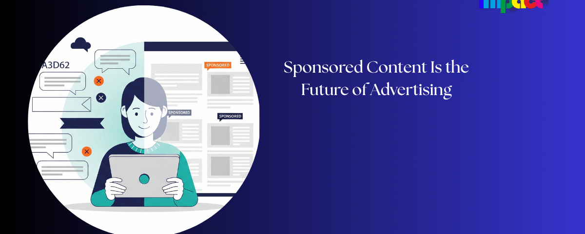 Sponsored Content Future of Advertising