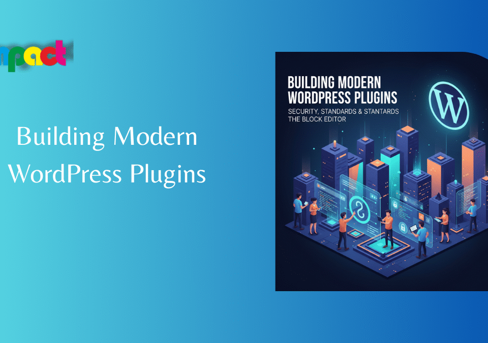 Building Modern WordPress Plugins