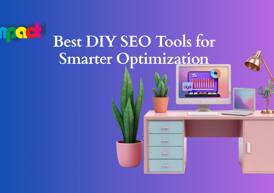 Best DIY SEO Tools for Smarter Optimization