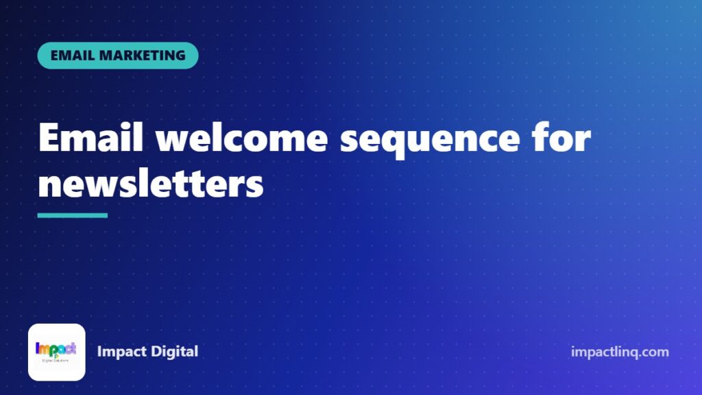 Illustration of a four-email welcome sequence for new newsletter subscribers