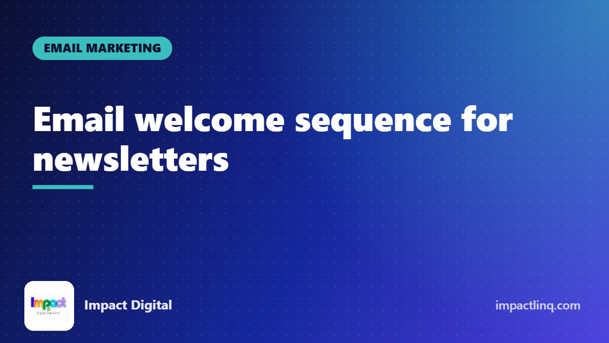 Illustration of a four-email welcome sequence for new newsletter subscribers